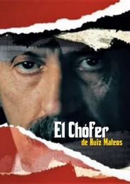 EL CHÓFER DE RUIZ MATEOS