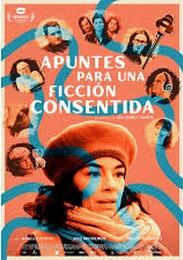 APUNTES PARA UNA FICCION CONSENTIDA